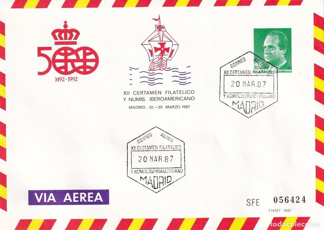 Sellos: Sobre entero postal Madrid 1987 - Via a&eacute;rea - 500 Aniversario 1492-1992 - XII Certamen filat&eacute;lico y