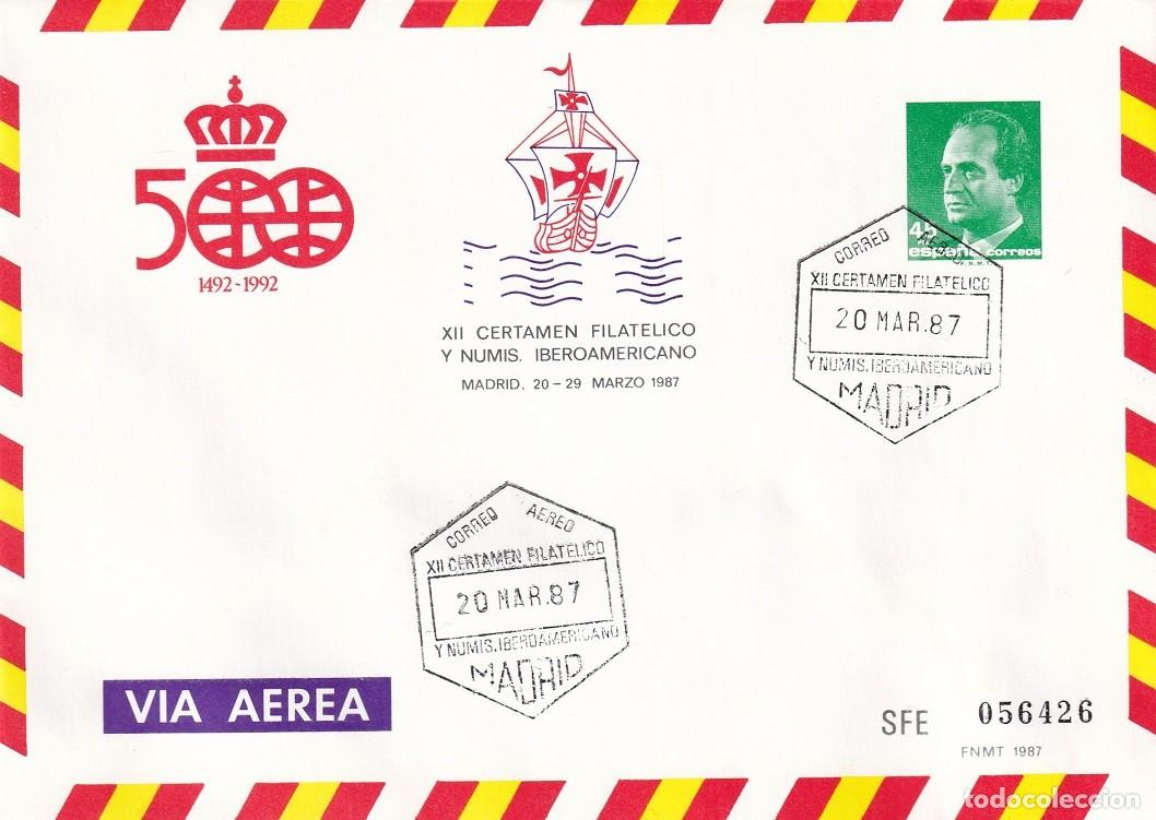 Sellos: Sobre entero postal Madrid 1987 - Via a&eacute;rea - 500 Aniversario 1492-1992 - XII Certamen filat&eacute;lico y