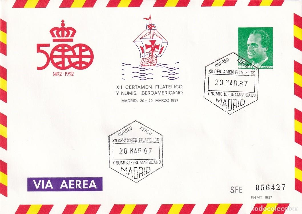 Sellos: Sobre entero postal Madrid 1987 - Via a&eacute;rea - 500 Aniversario 1492-1992 - XII Certamen filat&eacute;lico y