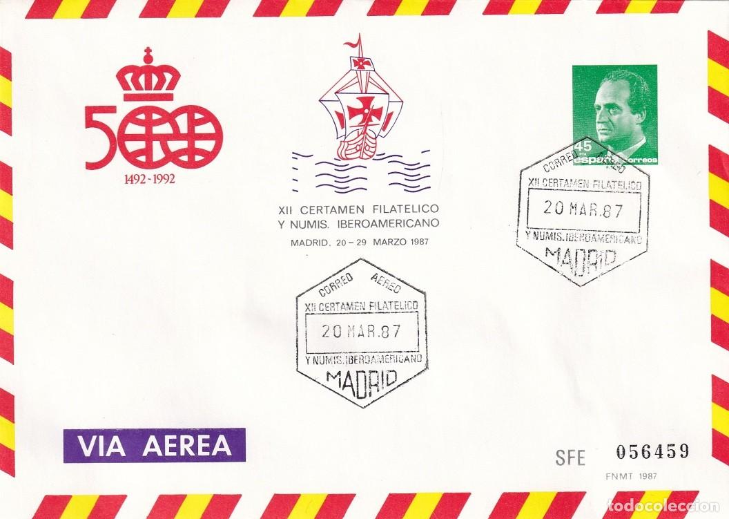 Sellos: Sobre entero postal Madrid 1987 - Via a&eacute;rea - 500 Aniversario 1492-1992 - XII Certamen filat&eacute;lico y
