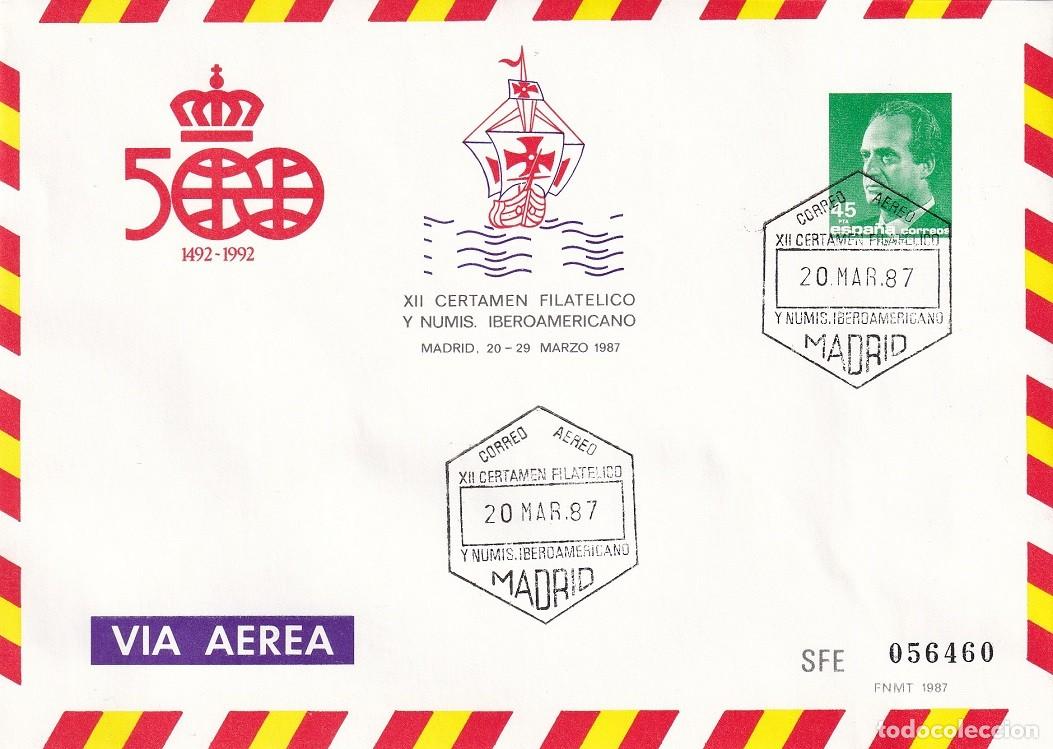 Sellos: Sobre entero postal Madrid 1987 - Via a&eacute;rea - 500 Aniversario 1492-1992 - XII Certamen filat&eacute;lico y