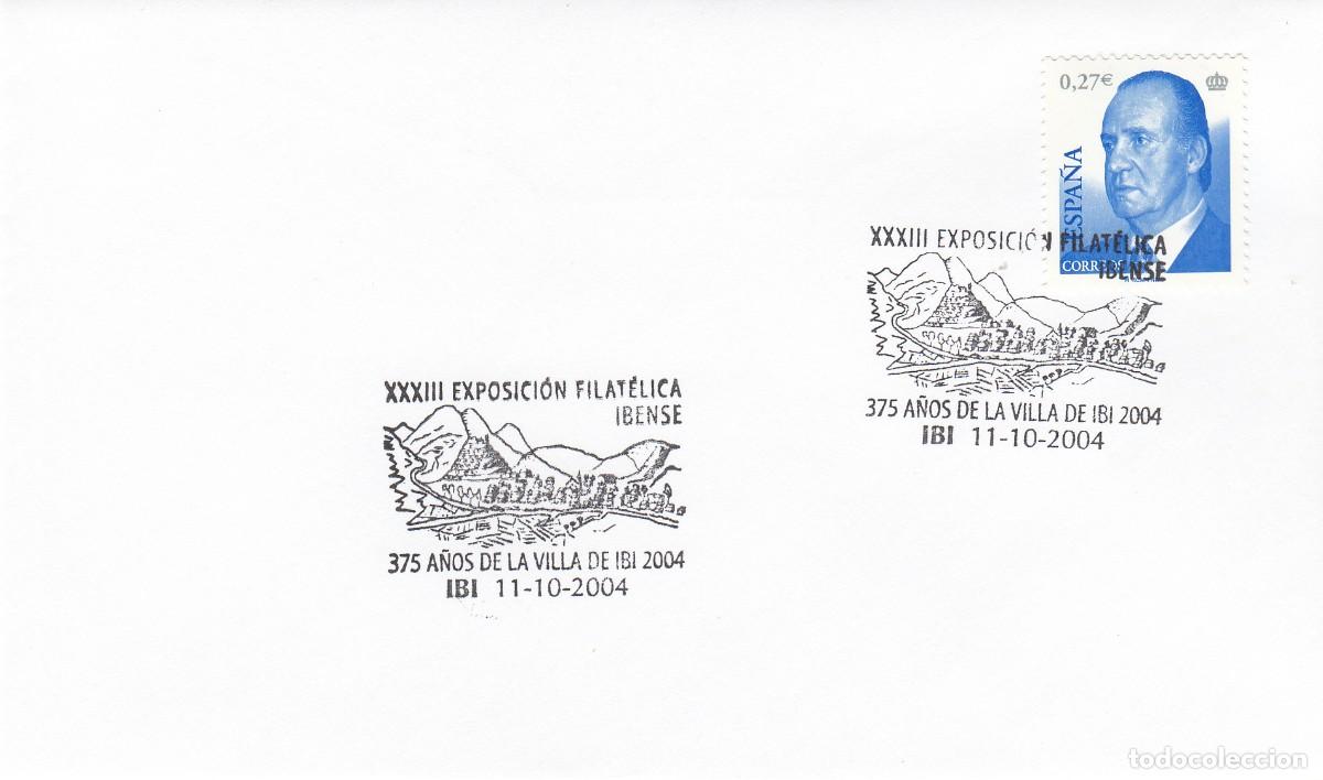 Sellos: MATASELLOS EXPOSICI&Oacute;N FILAT&Eacute;LICA IBENSE - 375 A&Ntilde;OS DE LA VILLA DE IBI - 2004