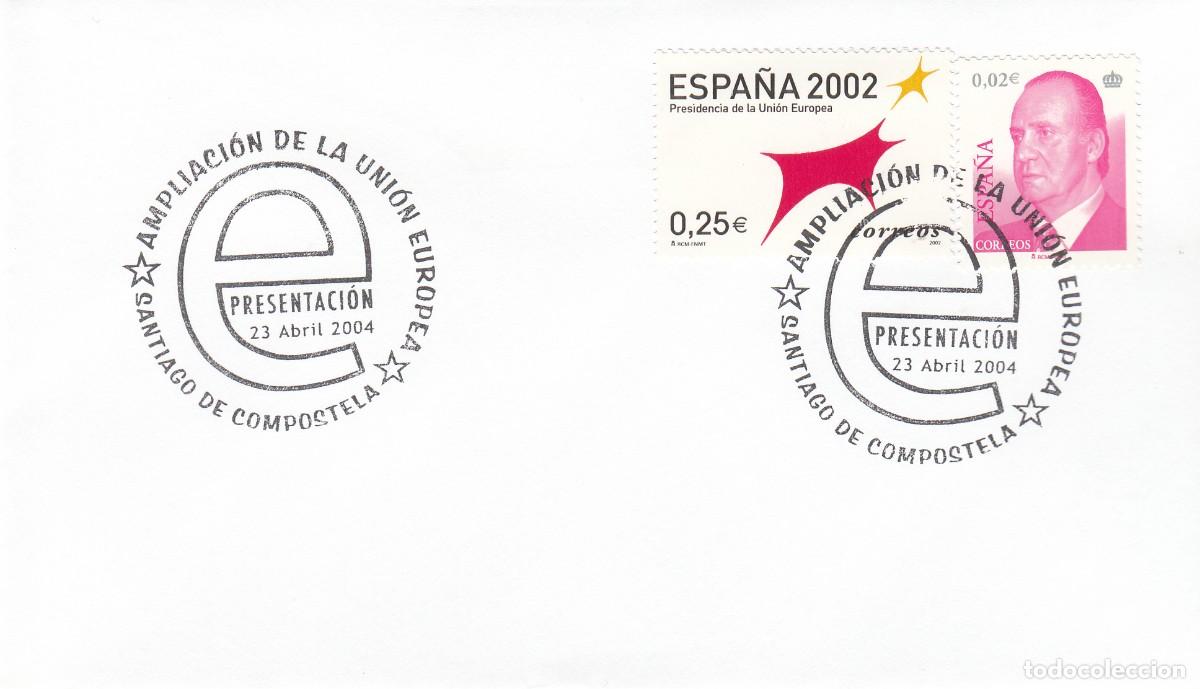 Sellos: GALICIA - MATASELLOS AMPLIACI&Oacute;N DE LA UNI&Oacute;N EUROPEA - SANTIAGO DE COMPOSTELA - 2004