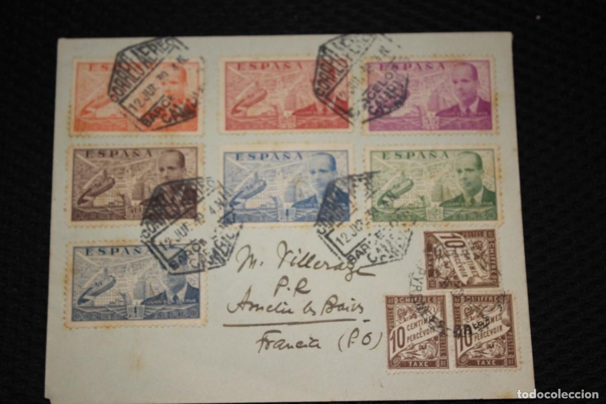 Sellos: SOBRE CIRCU. A FRANCIA CON SELLOS DE TASA DE LLEGADA Y SERIE COMP JUAN DE LA CIERVA EDIF:880/86-1939