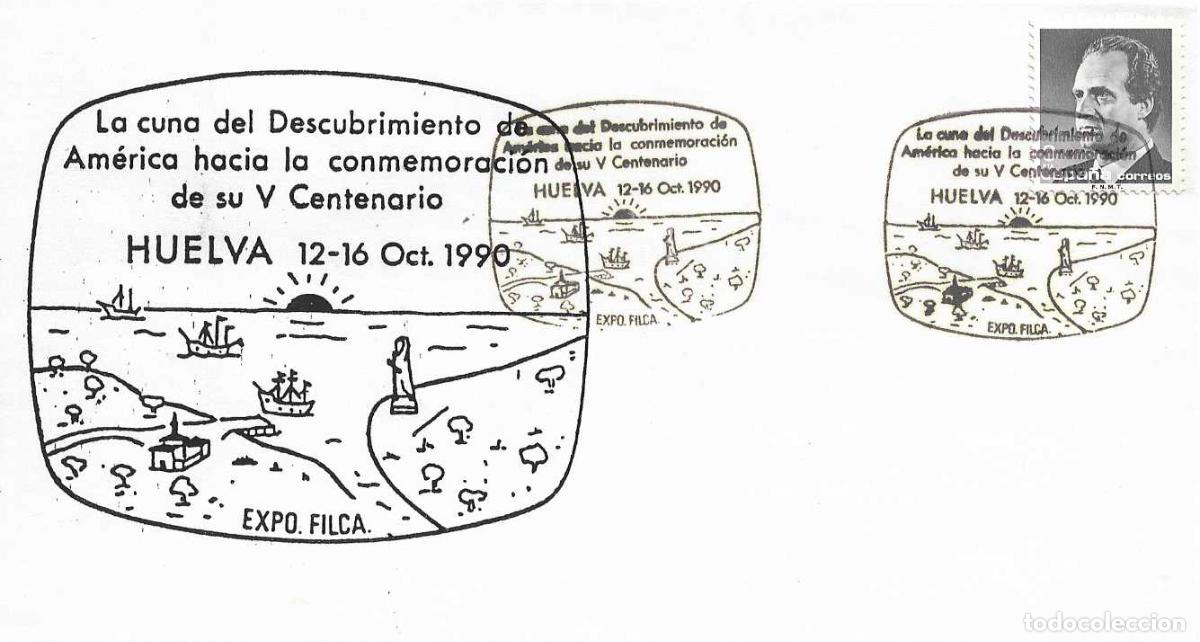 Sellos: CARABELAS COLON CUNA DESCUBRIMIENTO V CENTENARIO, HUELVA 1990. RARO MATASELLOS EN SOBRE ILUSTRADO