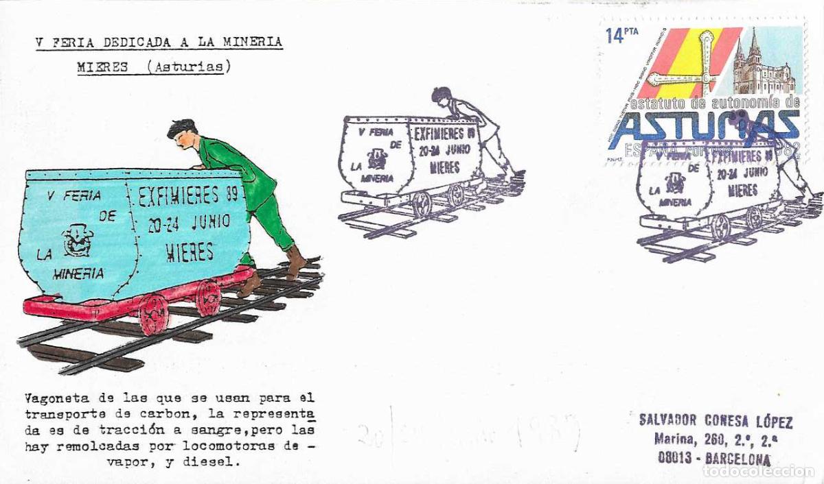 Sellos: MINERIA V FERIA EXFIMIERES XXV EXPOSICION MIERES (ASTURIAS) 1989 MATASELLOS SOBRE CORTA TIRADA 15 EJ