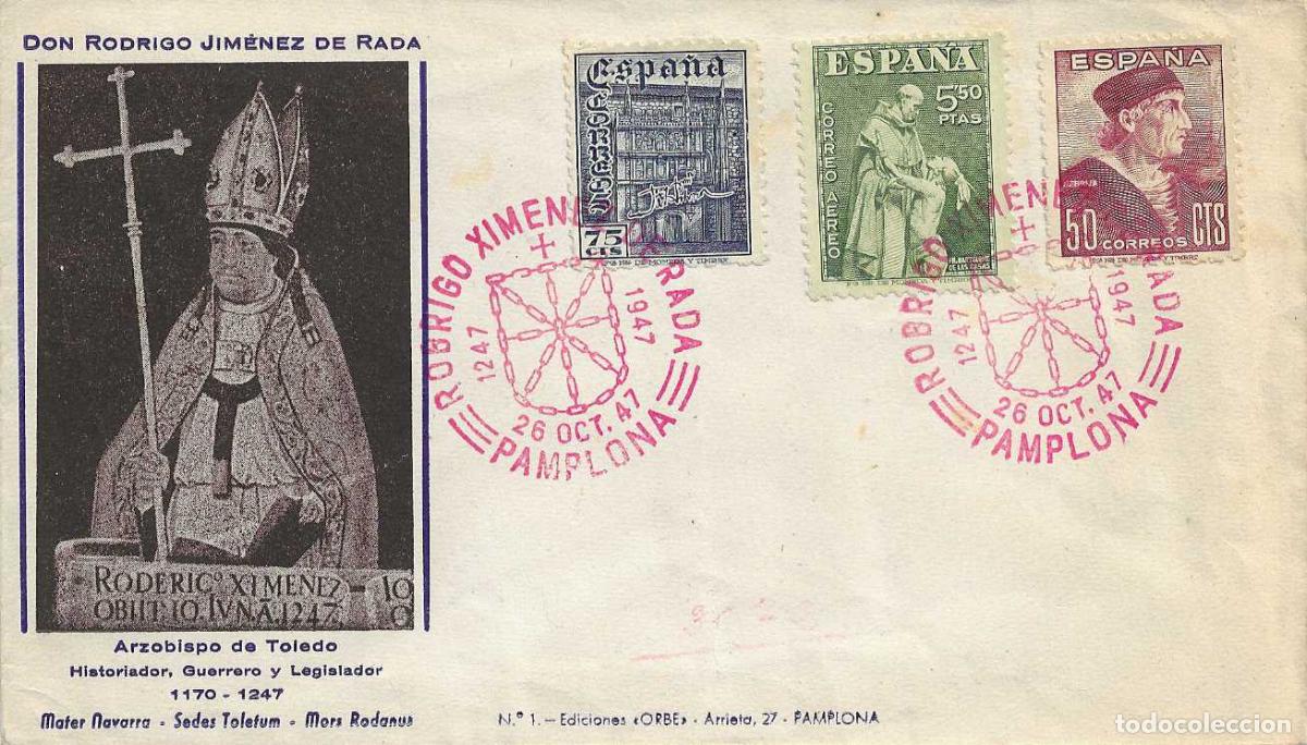 Sellos: RODRIGO XIMENEZ DE RADA PAMPLONA (NAVARRA) 1947 MATASELLOS SOBRE SIN CIRCULAR ED ORBE EDIFIL 1002/04