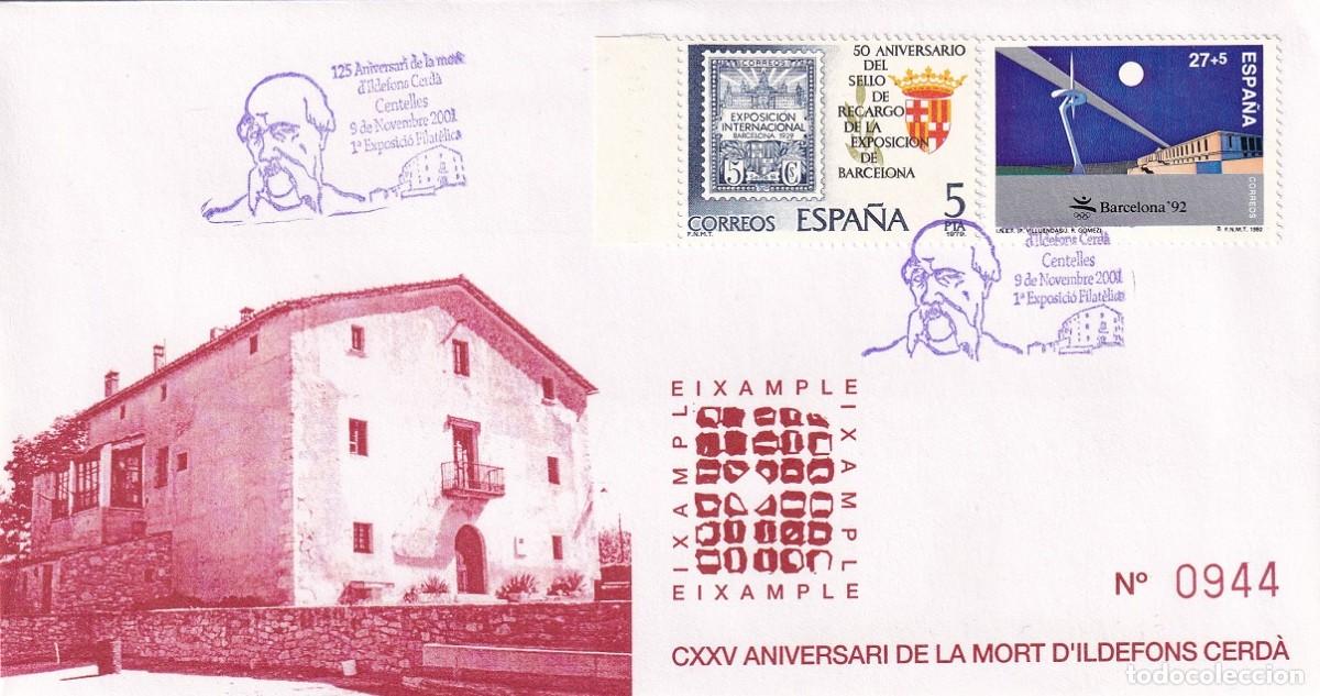 Sellos: Sobre Centelles 2001 - 125 Aniversari mort Ildefons Cerd&agrave; - 1&ordf; Exposici&oacute; filat&egrave;lica - Eixample