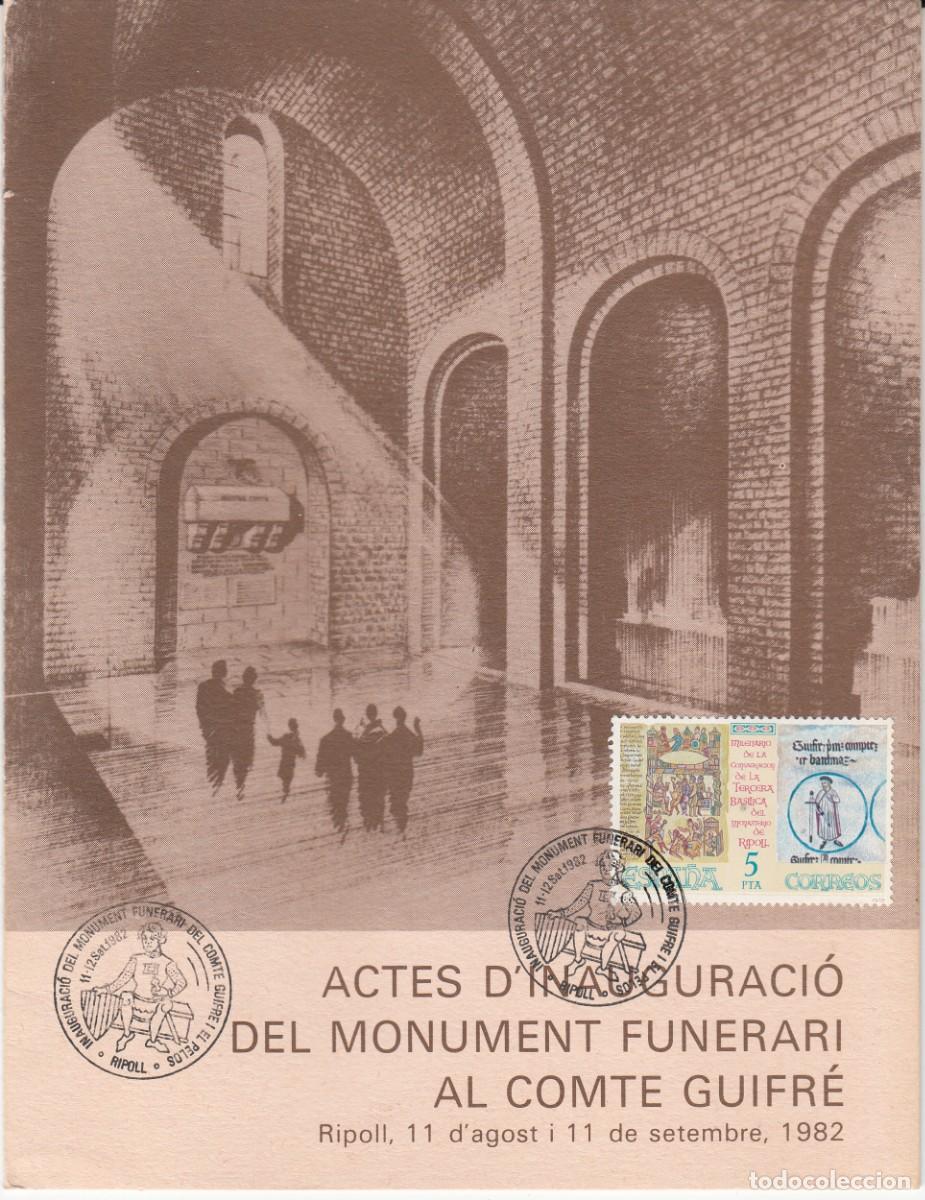 Sellos: RIPOLL - 1982 - PROGRAMA CON MATASELLOS DE INAUGURACI&Oacute; MONUMENT FUNERARI AL COMTE GUIFR&Eacute;
