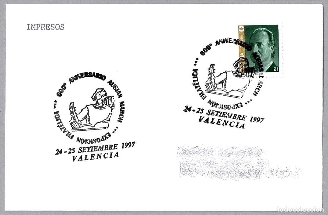 Sellos: Matasellos EXP.FIL. 600 ANIV. AUSIAS MARCH - POETA. Valencia 1997
