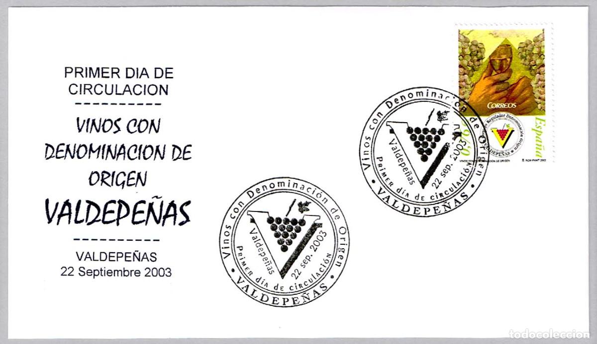 Sellos: Matasellos Primer Dia - VINOS CON DENOMINACION ORIGEN - VALDEPE&Ntilde;AS. Valdepe&ntilde;as, Ciudad Real, 2003