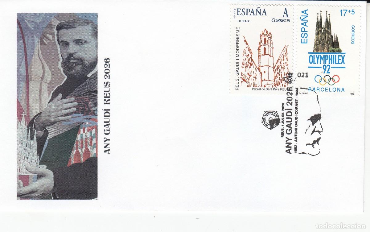 Sellos: MATASELLOS ANTONI GAUD&Iacute; - ANY GAUD&Iacute; 2026 REUS- CON SELLO SAGRADA FAMILIA Y TUSELLO CAMPANAR REUS