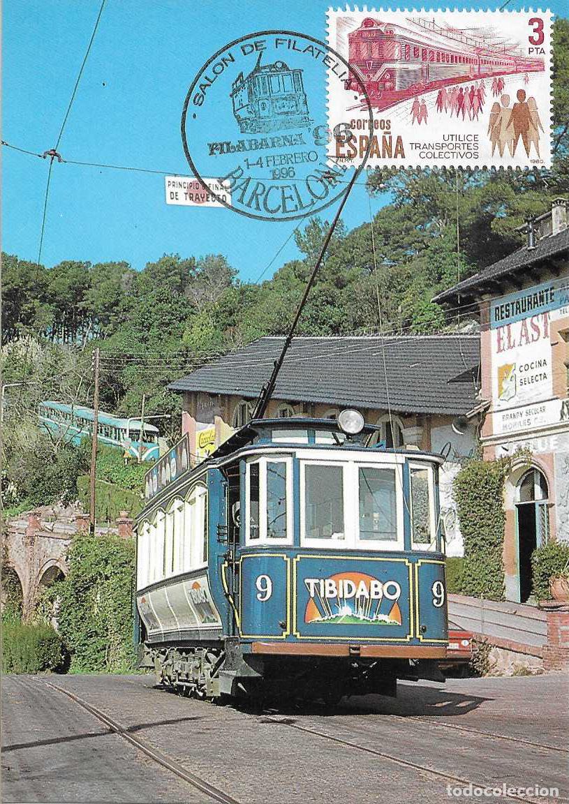 Sellos: TRANVIA BLAU I FUNICULAR TIBIDABO TARJETA MATASELLOS FILABARNA-96 SALON FILATELIA BARCELONA 1996 VER