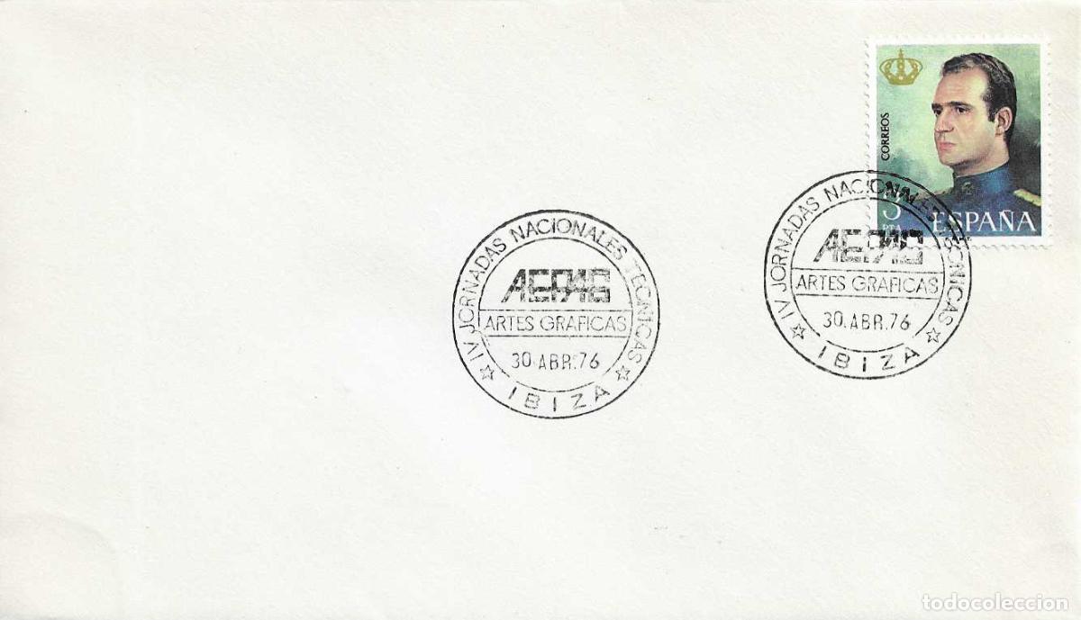 Sellos: ARTES GRAFICAS IV JORNADAS TECNICAS, IBIZA (BALEARES) 30 ABRIL 1976. RARO MATASELLOS EN SOBRE RWR