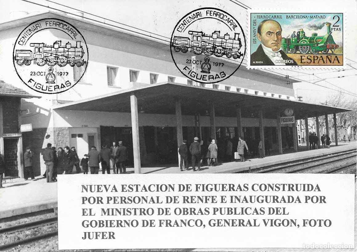 Sellos: TRENES CENTENARI L'ARRIBADA FERROCARRIL, FIGUERAS (GERONA) 1977 MATASELLOS TARJETA BONITO Y RARO ASI