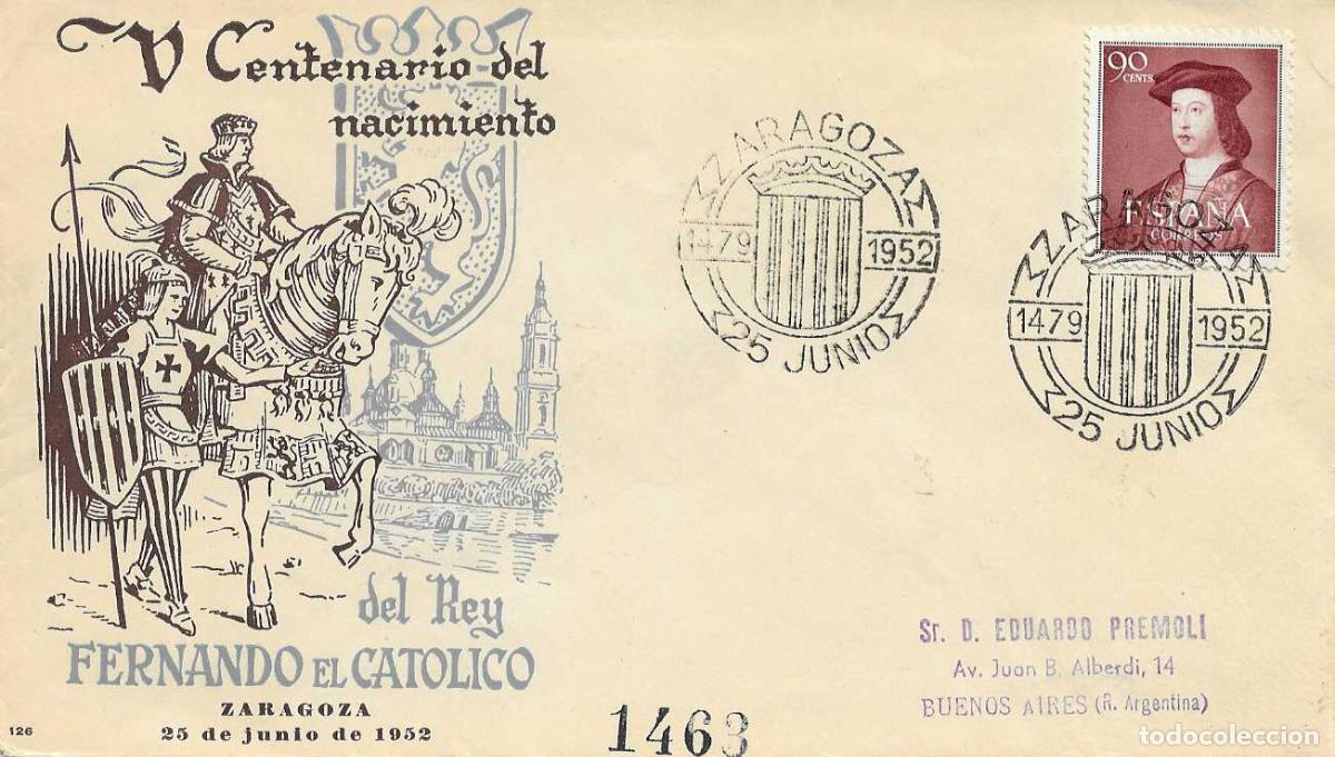 Sellos: FERNANDO EL CATOLICO V CENTENARIO, ZARAGOZA 1952. MATASELLOS SOBRE CIRCULADO DE EG LLEGADA RARO RWR