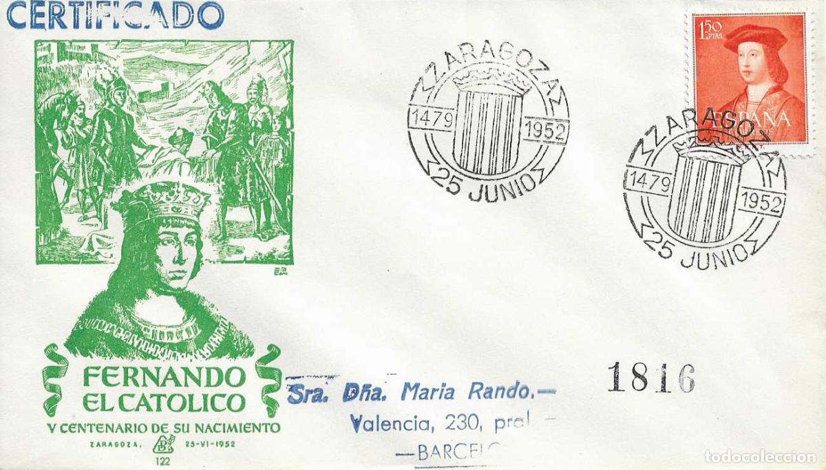Sellos: FERNANDO EL CATOLICO V CENTENARIO, ZARAGOZA 1952. MATASELLOS EN SOBRE CIRCULADO DP RARO FRANQUEO VER