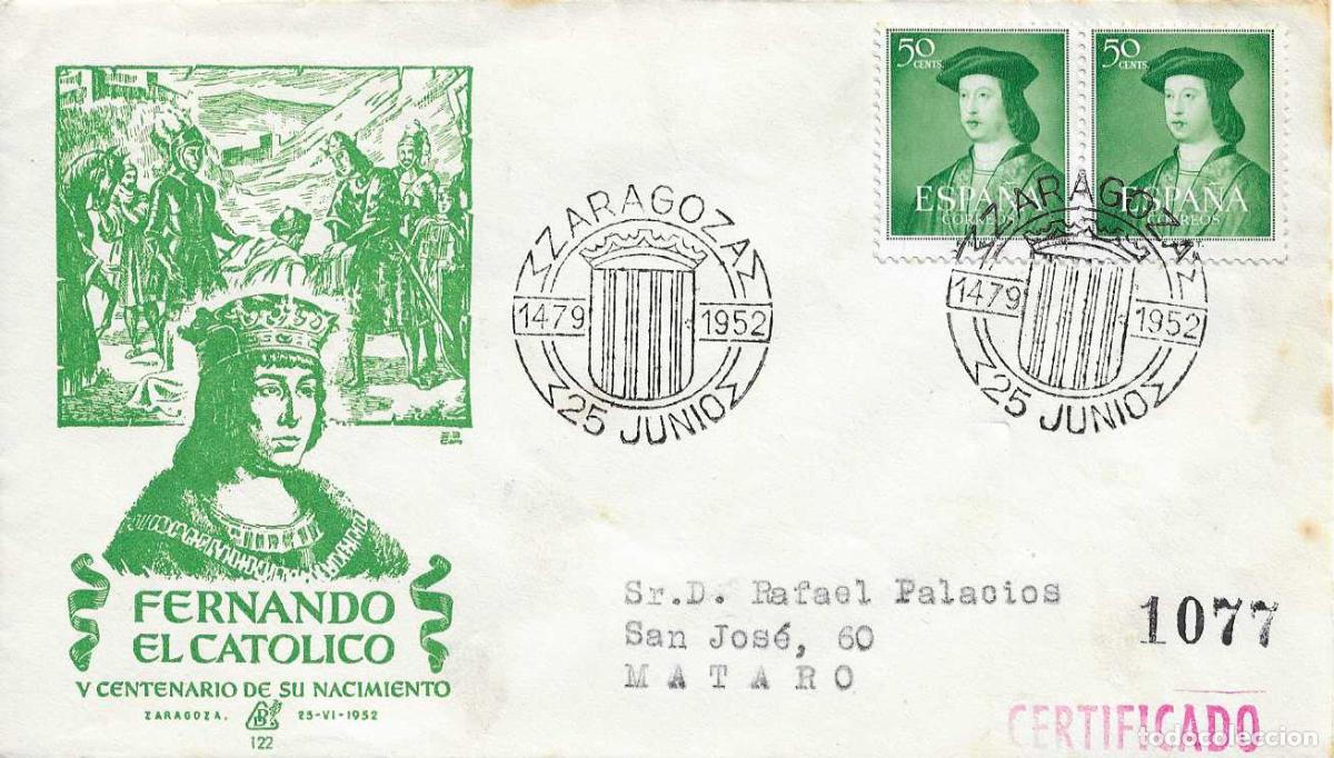 Sellos: FERNANDO EL CATOLICO V CENTENARIO, ZARAGOZA 1952. RARO MATASELLOS EN SOBRE CIRCULADO DP LLEGADA RWR