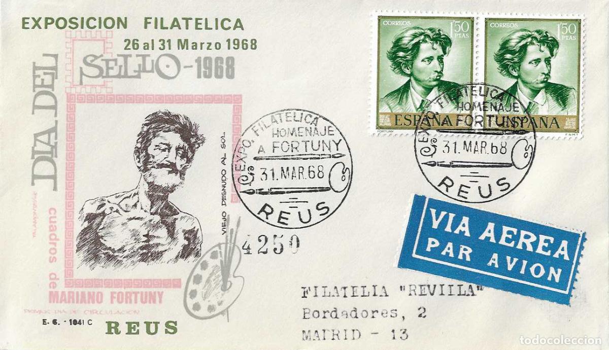 Sellos: PINTURA MARIANO FORTUNY EXPOSICION HOMENAJE, REUS TARRAGONA 1968. MATASELLOS SOBRE CIRCULADO EG RARO