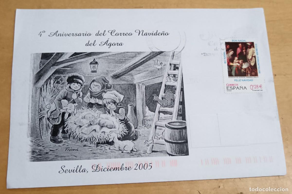 Sellos: SOBRE PRIMER D&Iacute;A 4&ordm; ANIVERSARIO DEL CORREO NAVIDE&Ntilde;O DEL &Aacute;GORA SEVILLA DICIEMBRE 2005 17,5X12 CM.