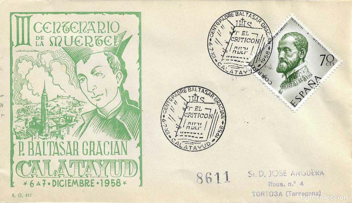 Sellos: PADRE BALTASAR GRACIAN III CENTENARIO, CALATAYUD (ZARAGOZA) 1958. MATASELLOS SOBRE CIRCULADO EG RARO