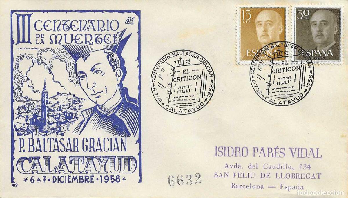 Sellos: PADRE BALTASAR GRACIAN III CENTENARIO, CALATAYUD (ZARAGOZA) 1958. MATASELLOS SOBRE CIRCULADO DP RWR