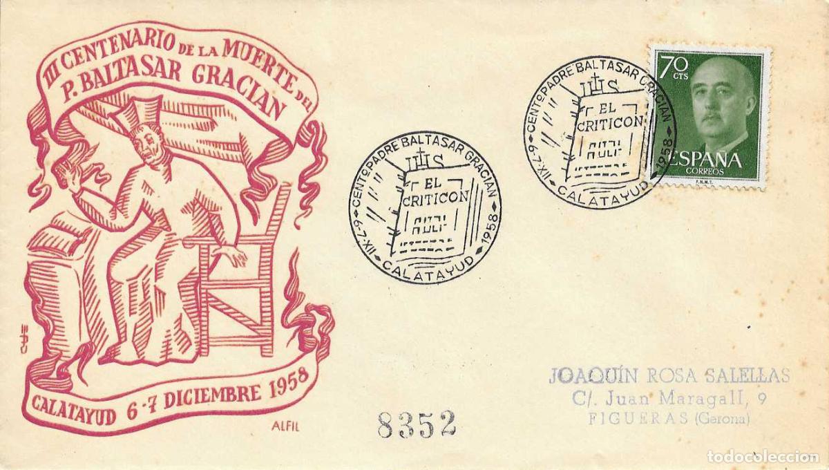 Sellos: PADRE BALTASAR GRACIAN III CENTENARIO CALATAYUD (ZARAGOZA) 1958 MATASELLOS SOBRE CIRCULADO ALFIL RWR