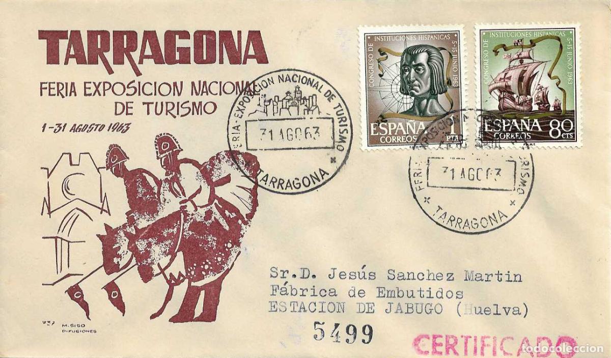 Sellos: TURISMO FERIA EXPOSICION NACIONAL, TARRAGONA 1963. MATASELLOS EN SOBRE CIRCULADO DE MS MUY RARO RWR