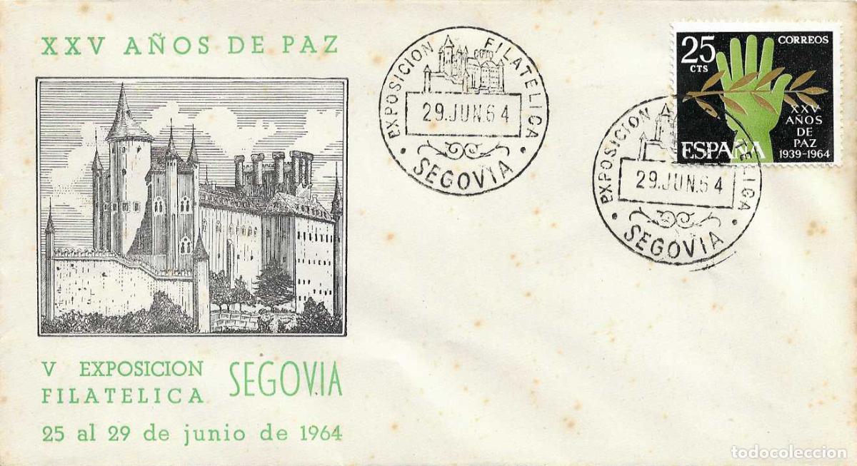 Sellos: V EXPOSICION FILATELICA, SEGOVIA 29 JUNIO 1964. MATASELLOS EN SOBRE ALCAZAR XXV A&Ntilde;OS DE PAZ RARO ASI