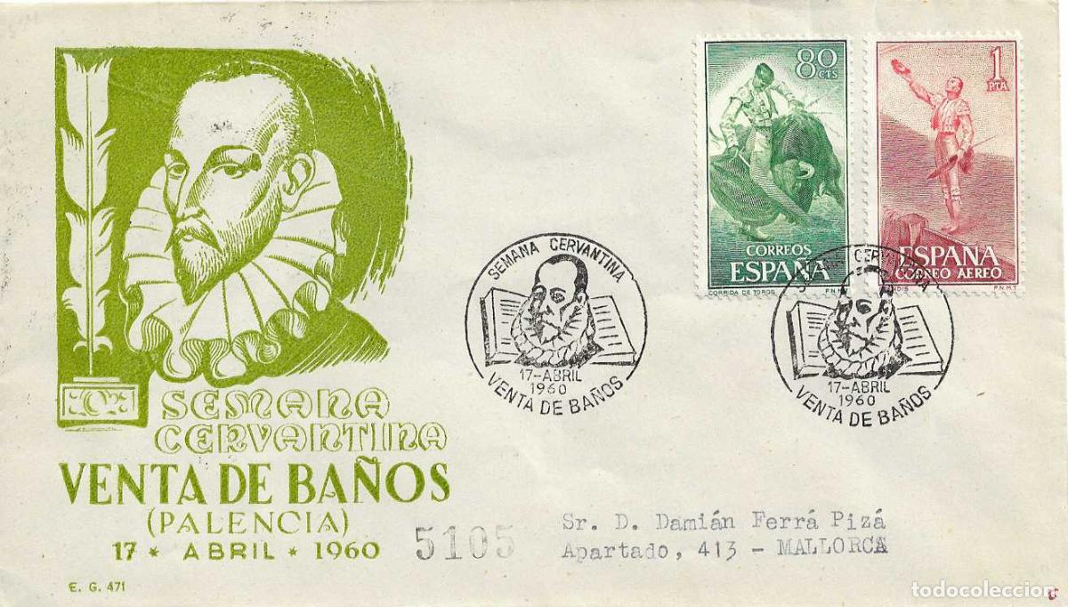 Sellos: DON QUIJOTE CERVANTES SEMANA CERVANTINA, VENTA DE BA&Ntilde;OS (PALENCIA) 1960 MATASELLOS SOBRE EG MUY RARO