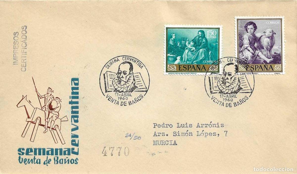 Sellos: DON QUIJOTE CERVANTES SEMANA CERVANTINA, VENTA DE BA&Ntilde;OS PALENCIA 1960 MATASELLOS SOBRE BALAIRON RARO
