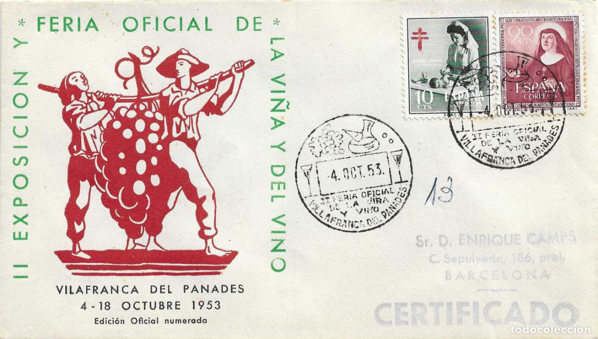 Sellos: VINO II FERIA VI&Ntilde;A VILLAFRANCA DEL PANADES (BARCELONA) 4 OCTUBRE 1953. MATASELLOS SOBRE CIRCULADO EO