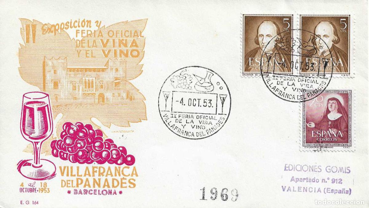 Sellos: VINO II FERIA VI&Ntilde;A VILLAFRANCA DEL PANADES (BARCELONA) 4 OCTUBRE 1953 MATASELLOS SOBRE CIRCULADO EG