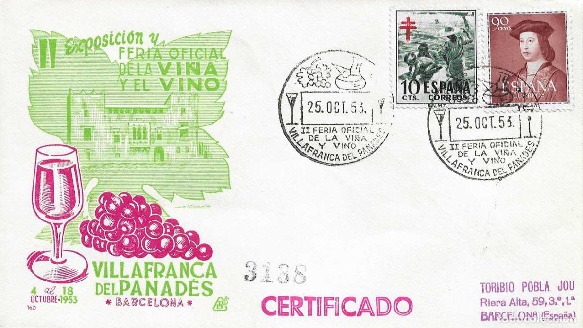 Sellos: VINO II FERIA VI&Ntilde;A, VILLAFRANCA PANADES BARCELONA 25 OCTUBRE 1953 MATASELLOS SOBRE CIRCULADO DP RWR