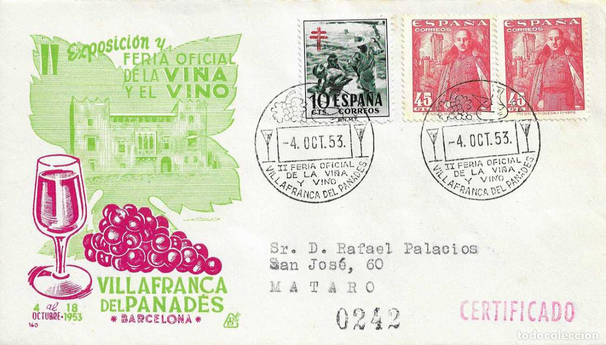 Sellos: VINO II FERIA VI&Ntilde;A, VILLAFRANCA PANADES BARCELONA 4 OCTUBRE 1953 MATASELLOS SOBRE CIRCULADO DP RWR