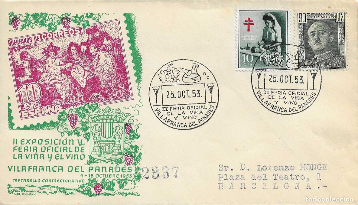 Sellos: VINO II FERIA VI&Ntilde;A VILLAFRANCA PANADES BARCELONA 25 OCTUBRE 1953 MATASELLO SOBRE CIRCULADO ALFIL RWR