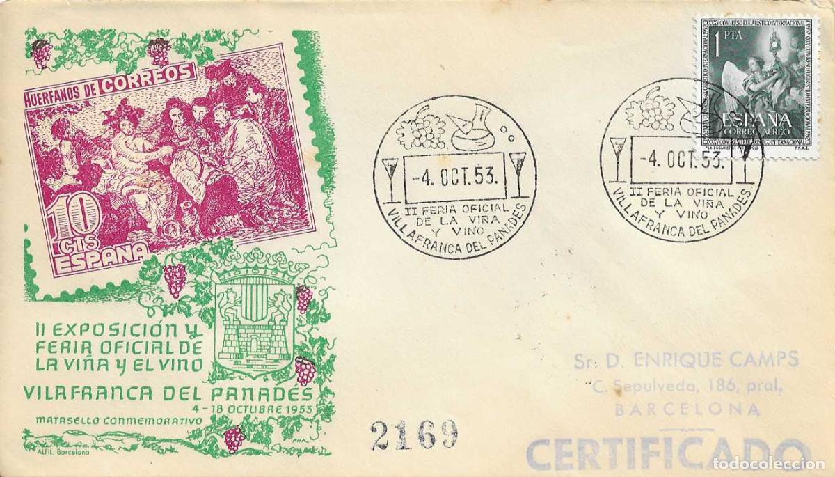 Sellos: VINO II FERIA VI&Ntilde;A VILLAFRANCA PANADES BARCELONA 4 OCTUBRE 1953 MATASELLOS SOBRE CIRCULADO ALFIL RWR