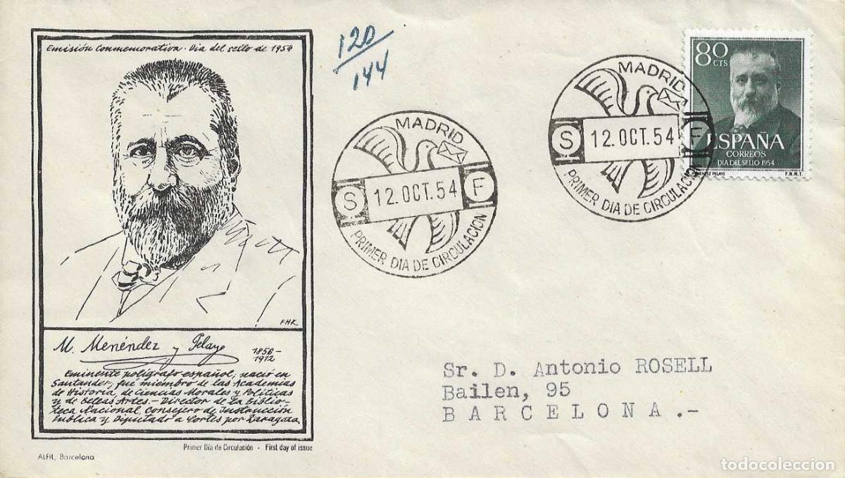 Sellos: MARCELINO MENENDEZ Y PELAYO DIA DEL SELLO 1954 (EDIFIL 1142) EN SOBRE PRIMER DIA CIRCULADO DE ALFIL