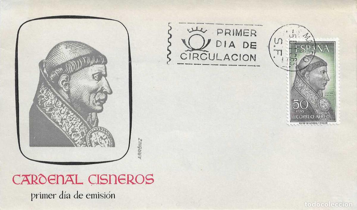 Sellos: CARDENAL CISNEROS PERSONAJES ESPA&Ntilde;OLES 1963 (EDIFIL 1539) EN SOBRE PRIMER DIA DE ARRONIZ RARO XZX