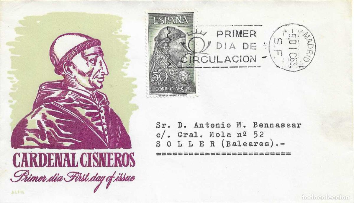 Sellos: CARDENAL CISNEROS PERSONAJES ESPA&Ntilde;OLES 1963 (EDIFIL 1539) EN SOBRE PRIMER DIA CIRCULADO ALFIL XZX