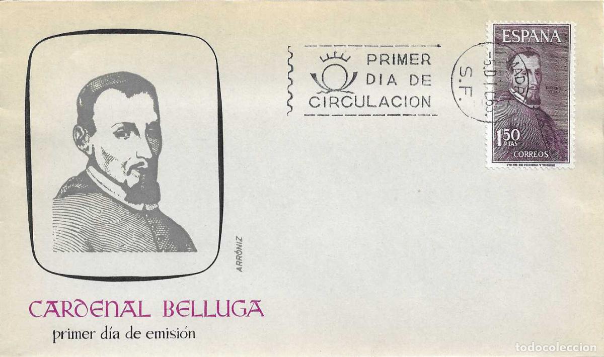 Sellos: CARDENAL BELLUGA Y MONCADA PERSONAJES ESPA&Ntilde;OLES 1963 (EDIFIL 1537) EN SOBRE PRIMER DIA ARRONIZ XZX