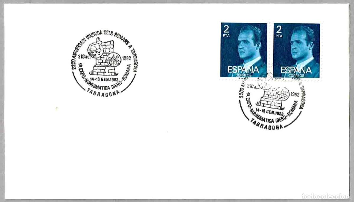 Sellos: Matasellos 2200 ANIV. LLEGADA DE LOS ROMANOS A TARRAGONA - EXP. NUM. Tarragona 1983