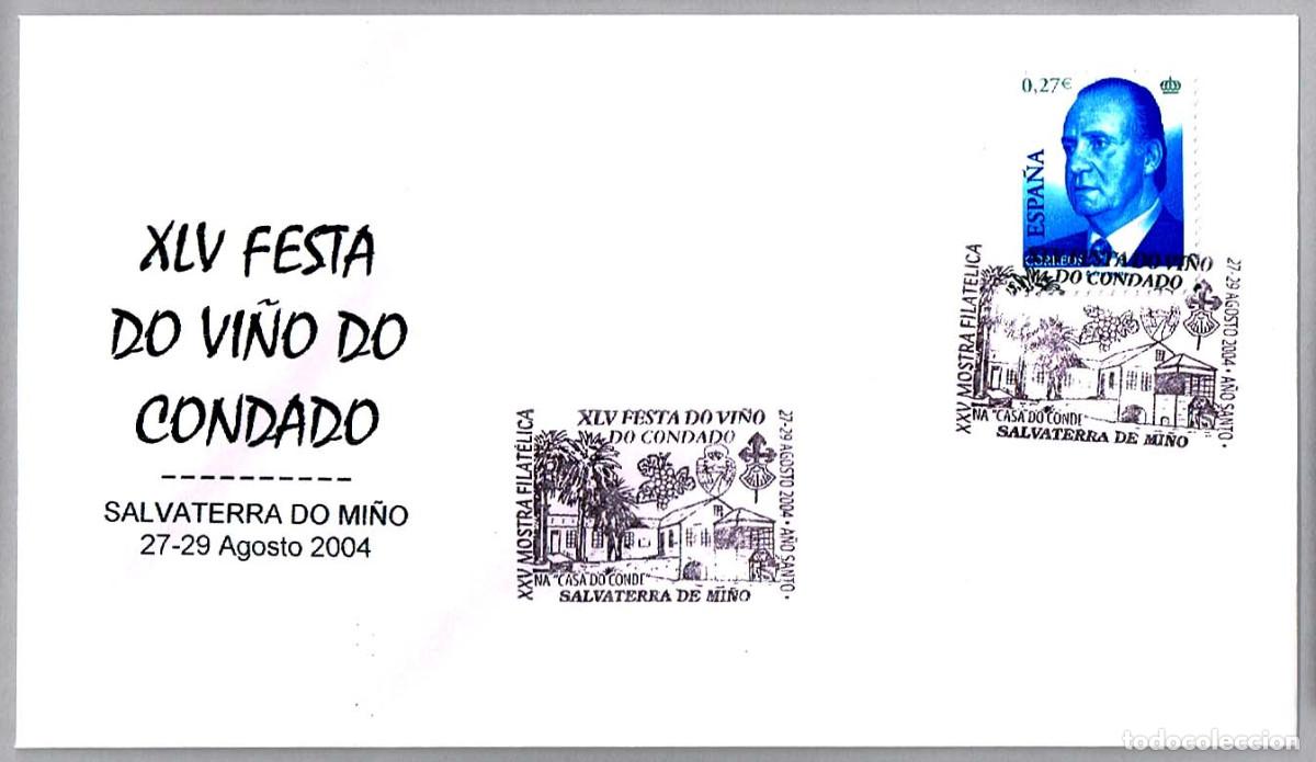 Sellos: Matasellos FESTA DO VI&Ntilde;O DO CONDADO. Salvaterra de Mi&ntilde;o, Pontevedra, Galicia, 2004