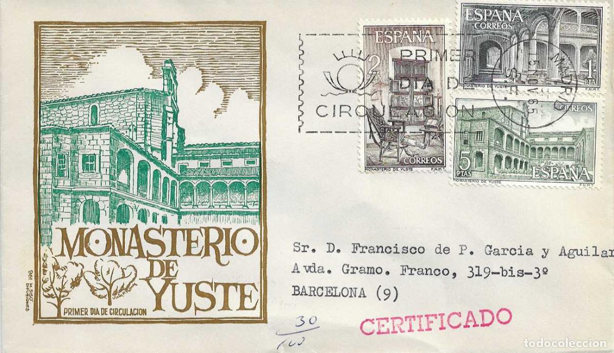 Sellos: MONASTERIO DE YUSTE CACERES 1965 (EDIFIL 1686/88) EN SOBRE PRIMER DIA CIRCULADO DE MS RARO XZX
