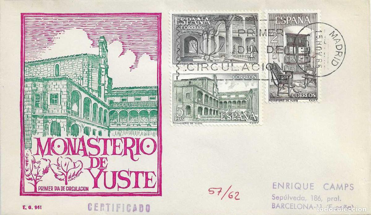 Sellos: MONASTERIO DE YUSTE CACERES 1965 (EDIFIL 1686/88) EN SOBRE PRIMER DIA CIRCULADO DE EG RARO ASI