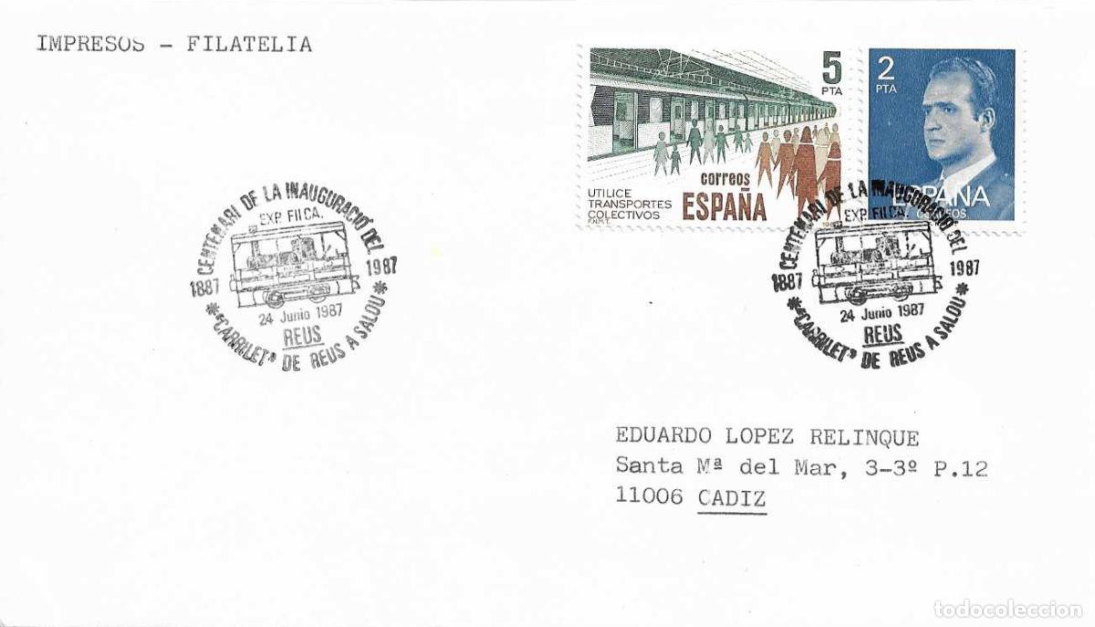 Sellos: TRENES CENTENARIO DEL CARRILET A SALOU, REUS (TARRAGONA) 1987. RARO MATASELLOS FERROCARRIL EN SOBRE