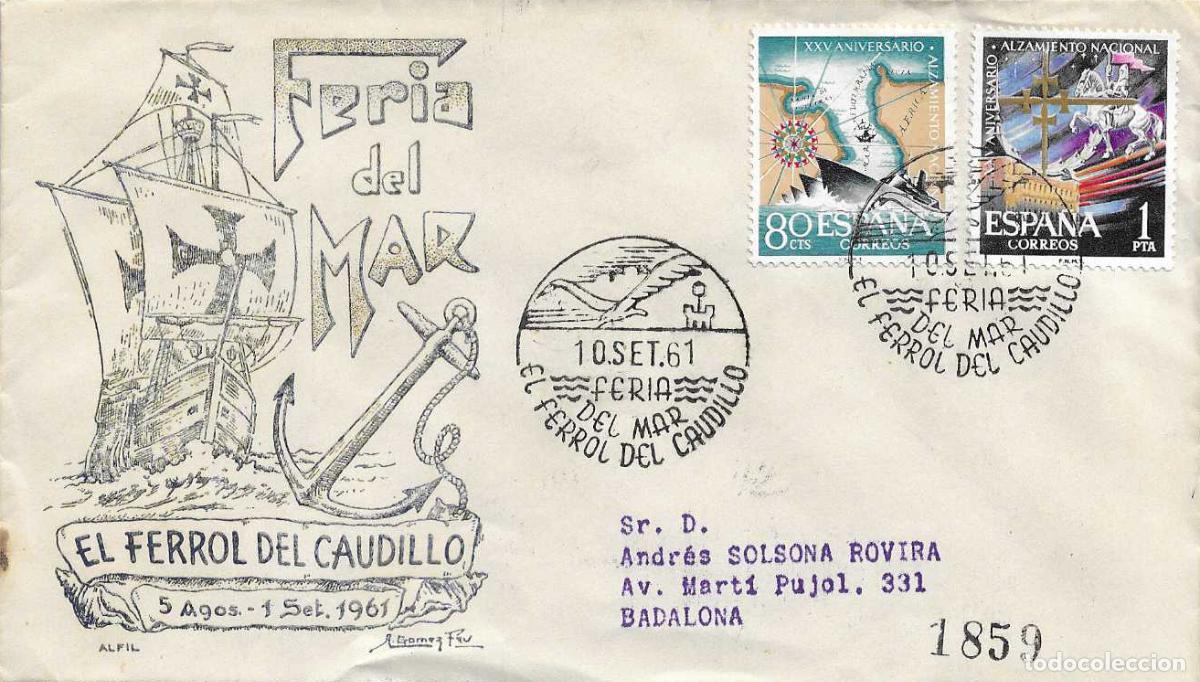 Sellos: BARCOS FERIA DEL MAR, EL FERROL (LA CORU&Ntilde;A) 10 SEPTIEMBRE 1961 RARO MATASELLOS SOBRE CIRCULADO ALFIL