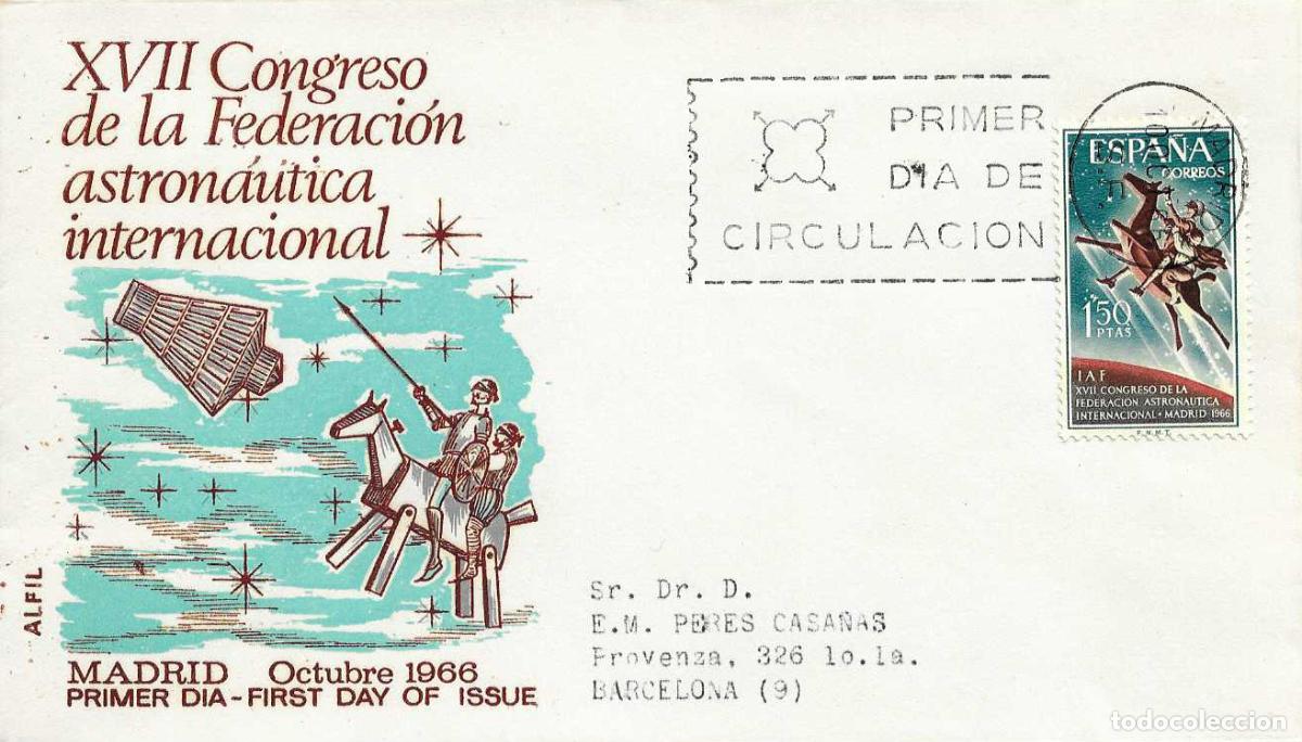 Sellos: DON QUIJOTE CERVANTES CLAVILE&Ntilde;O ASTRONAUTICA XVII CONGRESO 1966 (EDIFIL 1749) SPD CIRCULADO DE ALFIL