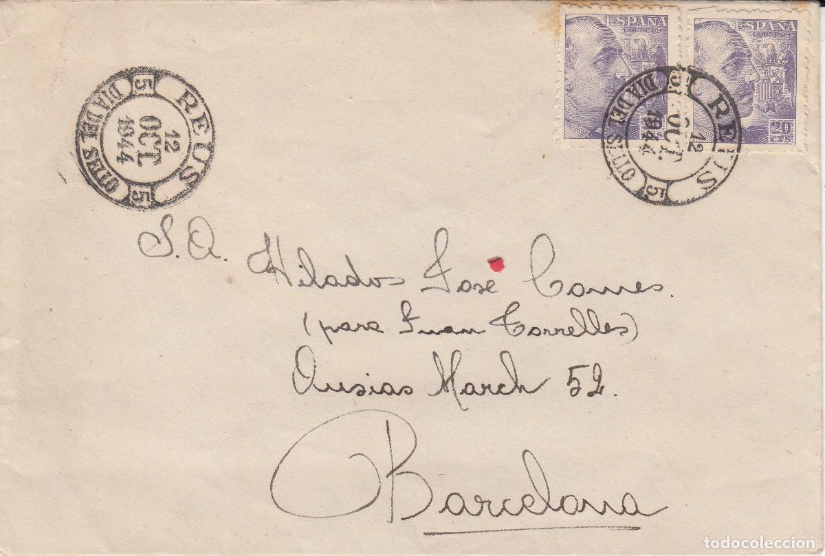 Sellos: MATASELLOS REUS - DIA DEL SELLO 1944 CARTA CIRCULADA A BARCELONA