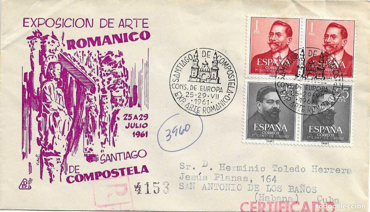 Sellos: ARTE ROMANICO CONSEJO EUROPA SANTIAGO COMPOSTELA (CORU&Ntilde;A) 1961. MATASELLOS SOBRE DP CIRCULADO A CUBA